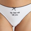 4.MyDadWillKillYouThong_690x-4